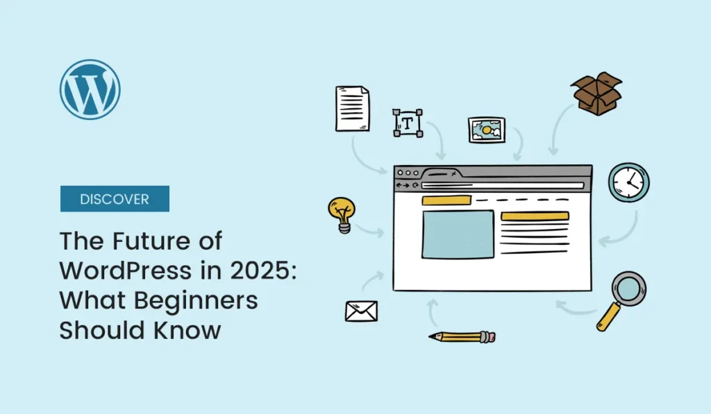 Future of WordPress in 2025 for beginners