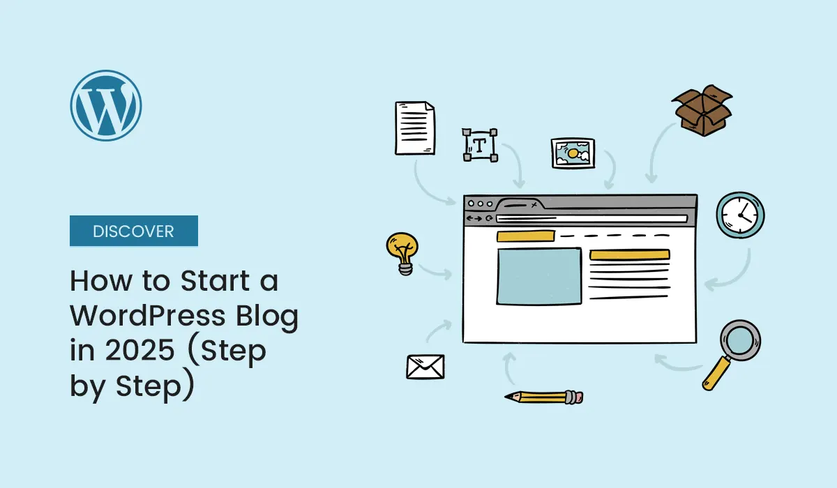 How to Start a WordPress Blog in 2025 (Step by Step)