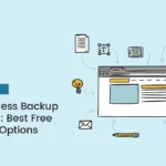 WordPress Backup Plugins: Best Free & Paid Options