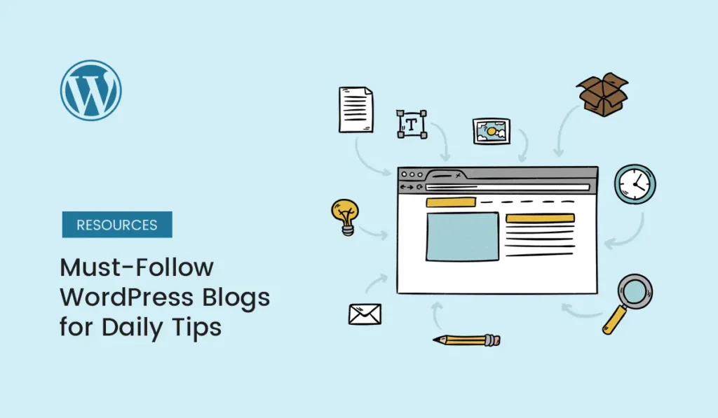 Must-follow WordPress blogs for daily tips in 2025