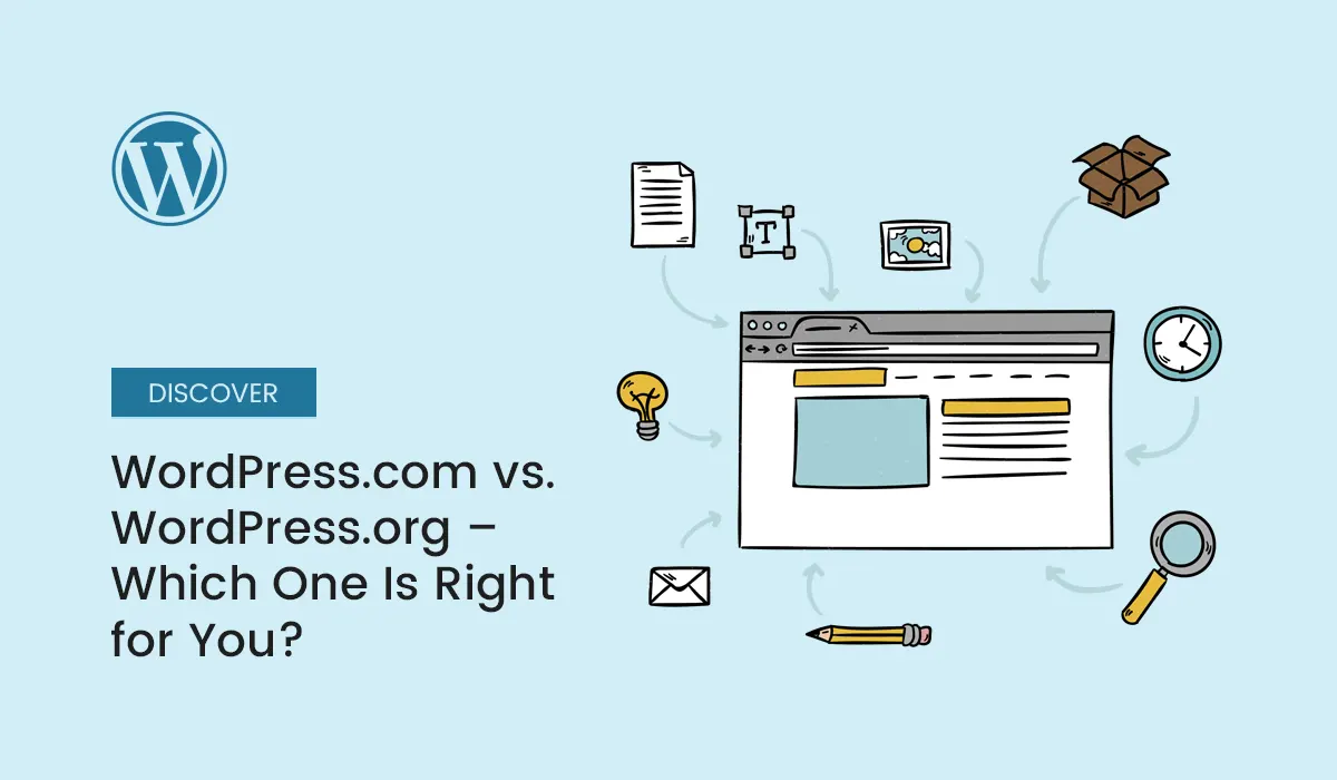 WordPress.com vs. WordPress.org – Which One Is Right for You?