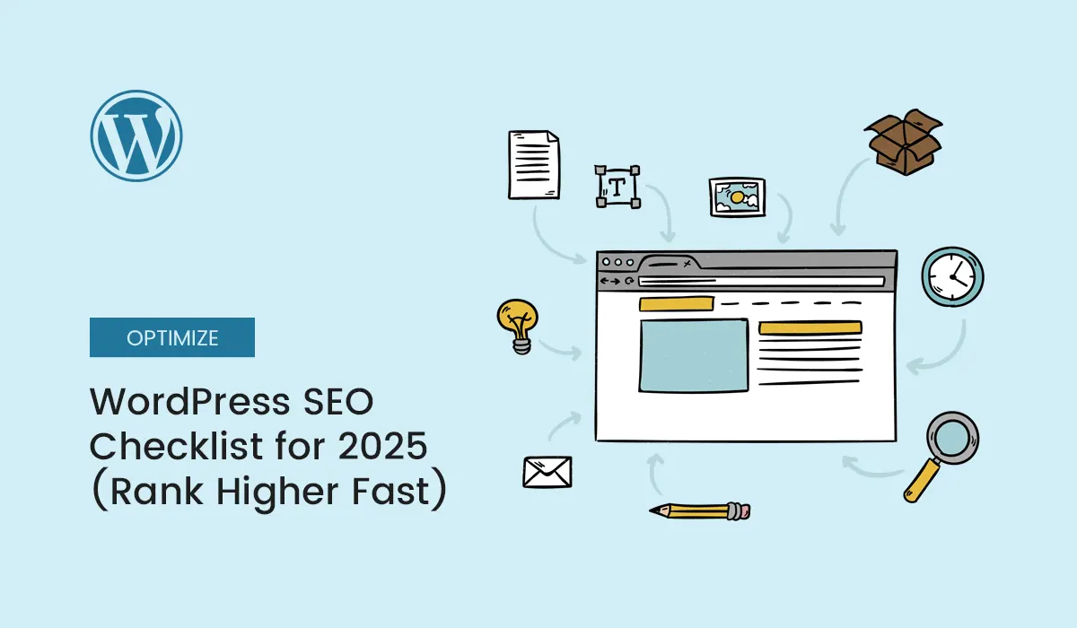 WordPress SEO Checklist for 2025 (Rank Higher Fast)