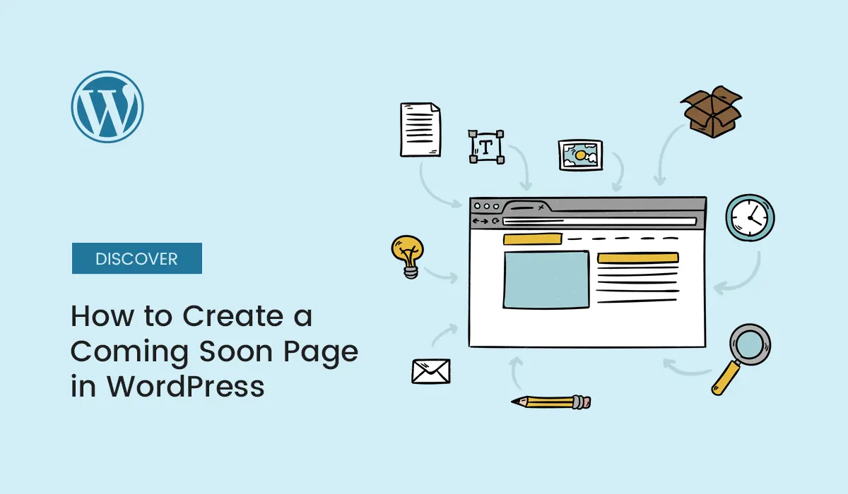 How to Create a Coming Soon Page in WordPress