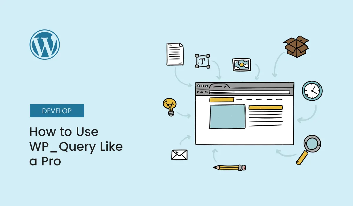 How to Use WP_Query Like a Pro code example in WordPress theme